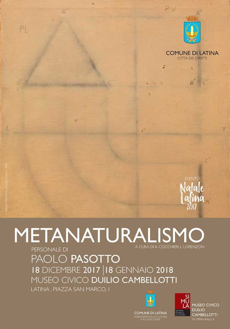 Manifesto della mostra Metanaturalismo, Paolo Pasotto, presso il Museo Duilio Cambellotti a Latina (2017-2018)